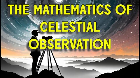 Æther Round Table 22: The Mathematics of Celestial Observation