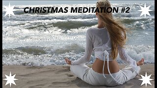 🎄RELAXING CHRISTMAS MEDITATION MUSIC 🎄| VOL. 2: WHITE WAVES | Positive / Calm / Relax / Meditation