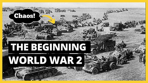 What the start of World War 2 looked like