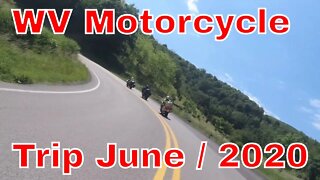 WV Curvy Roads with Motorcycling with friends