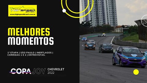 Copa Joy | Melhores Momentos | 1ª Etapa | Interlagos | São Paulo | Corridas 1 e 2.