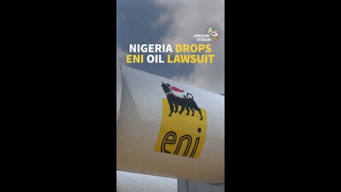 NIGERIA DROPS ENI OIL LAWSUIT