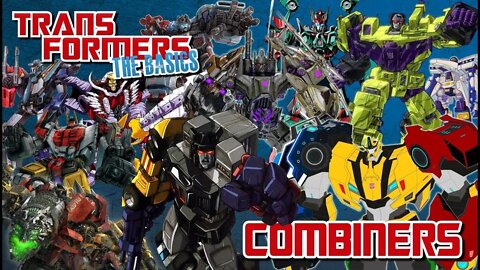 Transformers The Basics: Ep 24 - COMBINERS