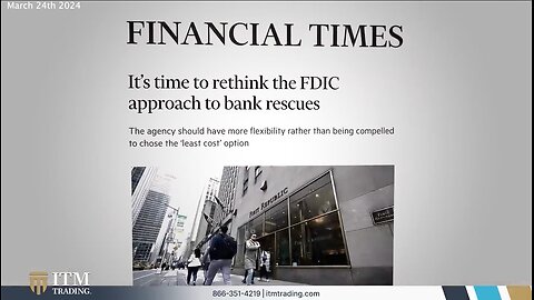 GOLD | What Does the "FDIC- Each Depositor Insured to at Least $250,000" Sign Actually Mean? "The FDIC Operates On a Fractionary Reserve System. The FDIC Is Required to Keep 1.35% of All Total Insured Deposits." - 3/24/24