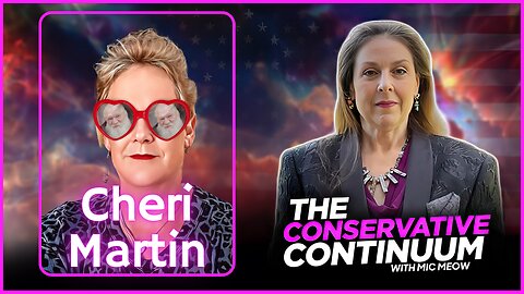 The Conservative Continuum, Ep. 184: "Run! Death Is Near!" with Cheri Martin