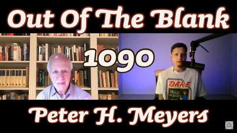 Out Of The Blank #1090 - Peter H. Meyers
