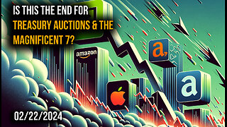 📉💵 Is the Era of Treasury Auctions & The Magnificent 7 Drawing to a Close? 💵📉