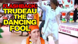 FLASHBACK: Trudeau The Dancing Fool