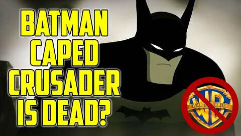 Batman Caped Crusader Has Been Cancelled... But It Could Be Saved