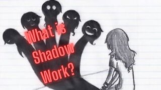 Ep 27 | Shadow Work: What Is It?