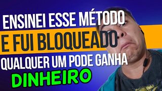 PERDI UM CANAL POR ENSINAR ESSE MÉTODO DE GANHAR GRANA