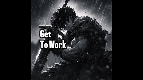 Get to work