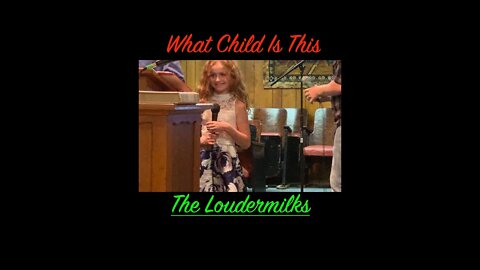 What Child Is This - Destiny Loudermilk - Live Christmas Music Choir - The Loudermilks Gospel Group