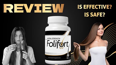 FOLIFORT REVIEW 2023 - Does Folifort Really Work?