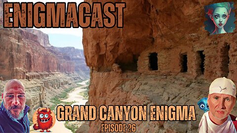 Grand Canyon Enigma: The Hidden Egyptian Artifacts | #EnigmaCast Episode 26