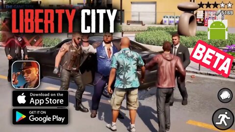 Liberty City - Early access(Beta – Test) - for Android