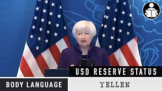 Body Language - Yellen, China & Brics currency