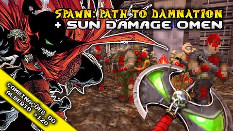 Spawn: Path to Damnation + Sun Damage Omen Enemies Pack [Combinações do Alberto 120]