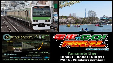 Densha de GO! FINAL (2004) - E231: Osaki - Ueno [PC version; 60fps]