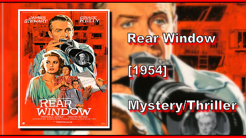 Rear Window (1954) | MYSTERY/THRILLER | FULL MOVIE