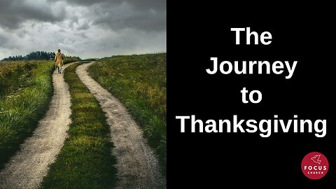 The Journey to Thanksgiving