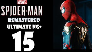 Marvel's Spider-Man Remastered (PS5) Walkthrough - ULTIMATE NG+ Hybrid Suit - Part 015