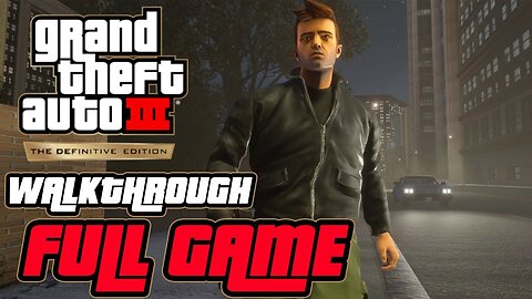 Grand Theft Auto 3 - FULL GAME - Walkthrough - No Commentary [HD]