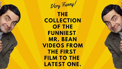 The collection of the funniest Mr. Bean videos from the first film to the latest one.