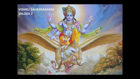 Vishnu Sahasranaama shloka 2 meaning ವಿಷ್ಣು ಸಹಸ್ರನಾಮ ಶ್ಲೋಕ2 ಭಾವಾರ್ಥ