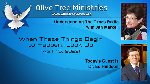 When These Things Begin to Happen, Look Up – Dr. Ed Hindson