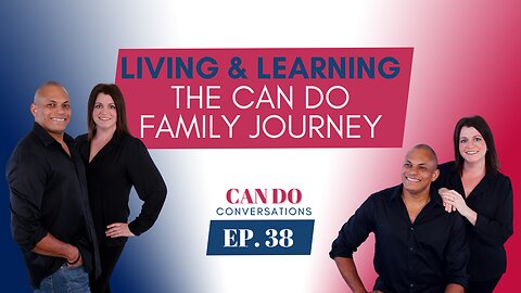 Living and Learning: The Can Do Family's Journey from Fast Decisions to Focused Intentions