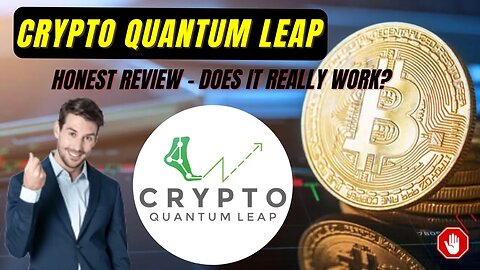 Crypto Quantum Leap REVIEW-Crypto Quantum Leap Work? honest Reviews-Does it really work?