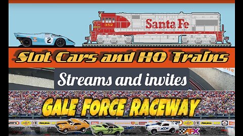 Livestream!!! Slotcars and HO Trains and Gale_Force_Raceway #hoslotcars