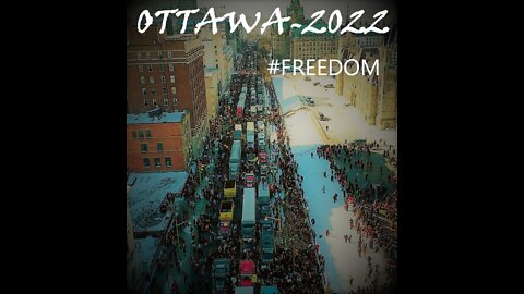 LIVE CONVOY IN OTTAWA - THURSADAY NIGHT EXPOSING TYRANNY 2022 STATE Of EMERGENCY