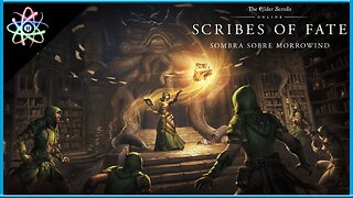 THE ELDER SCROLL ONLINE│SOMBRA SOBRE MORROWIND: SCRIBES OF FATE - Trailer da Gameplay (Legendado)