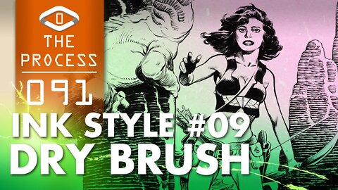 INK STYLE: #09 DRY BRUSH w/Mark Schultz