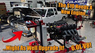 When Projects Don't Go As Planned...Getting The S10 Ready For A 6.0L V8 Upgrade!