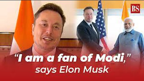 I'm a fan of PM Narendra Modi says Elon Musk