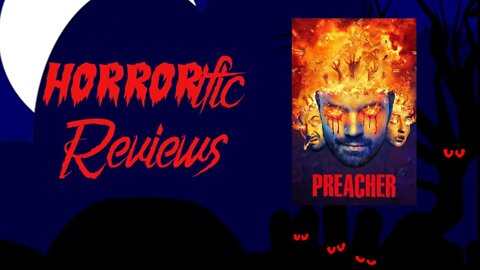 HORRORific Reviews Preacher (Season 2)