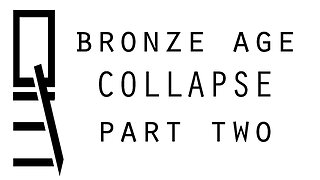 Bronze Age Collapse part 2: The Antikythera Mechanism