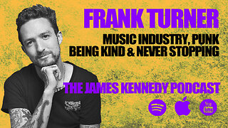 #25 - Frank Turner - Life, balance, punk, being kind & never stopping
