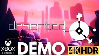 Deserted Demo Gameplay | Xbox Series X|S | 4K HDR (No Commentary Gaming)