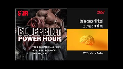 The BluePrint Power Hour + Brain Tumors Linked To Previous Head Injury