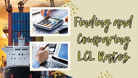 How to Compare LCL Rates from Various Shipping Carriers