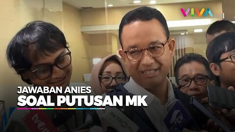 Jawaban Bijak Anies Baswedan soal Putusan MK Terkait Batas Usia Capres Cawapres