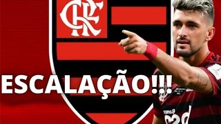 ESCALAÇÃO DO FLAMENGO PARA O JOGO DE HOJE.