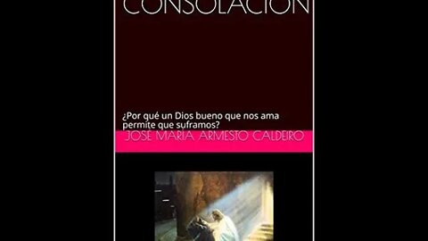 Audiolibro-DIOS DE TODA CONSOLACIÓN-Cap. 1-2, José