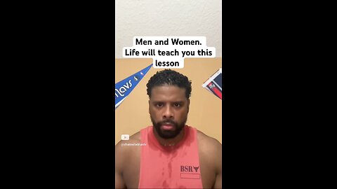 Men and Women. Life will teach you this lesson #shorts #success #motivation #goals #mindset #life