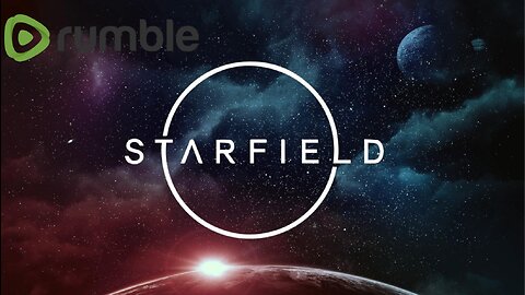 STARFIELD LIVESTREAM 9/17/23