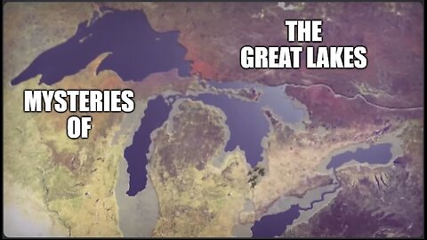 Documentary Educational: Investigating the Mysteries of North America's Great Lakes